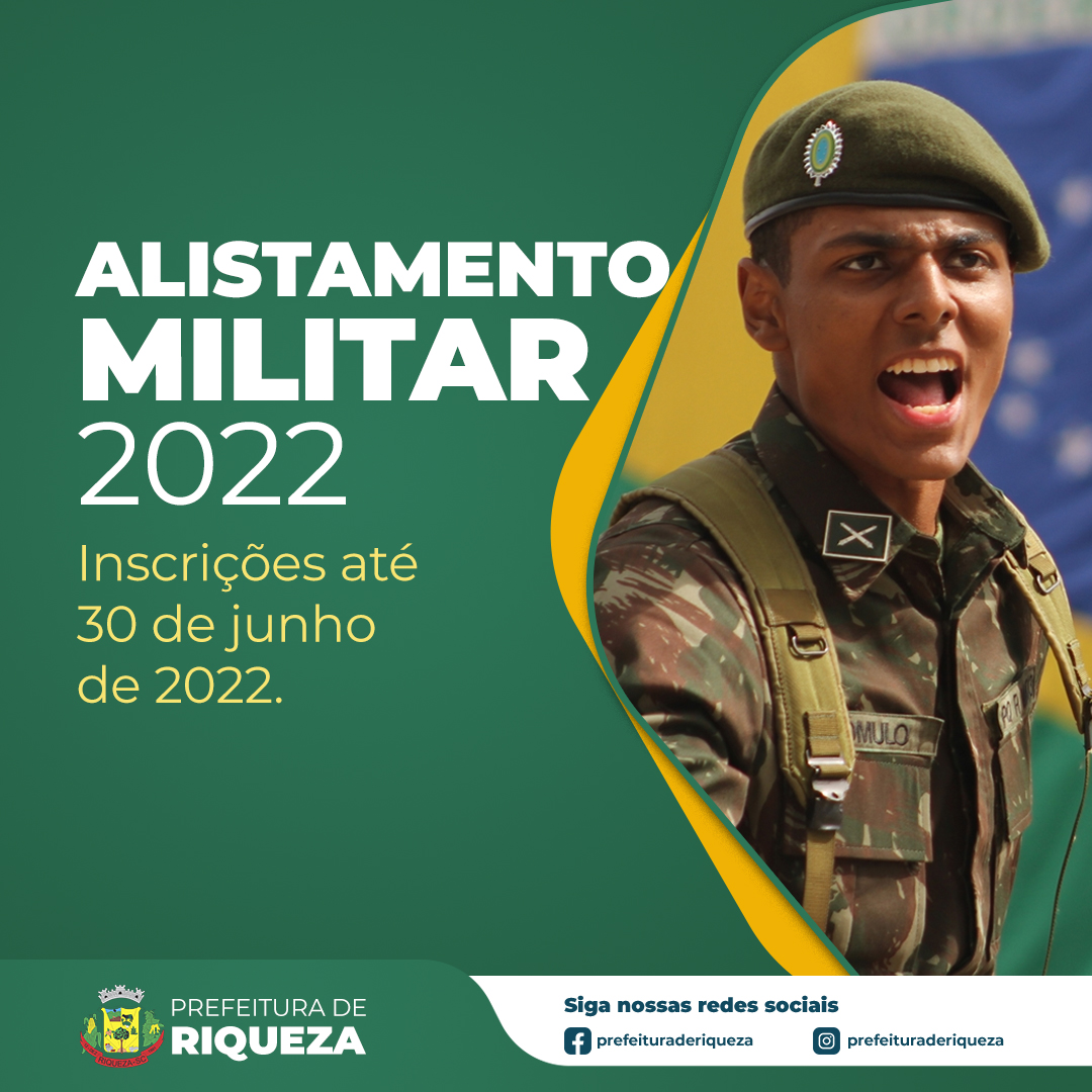 O ALISTAMENTO MILITAR 2022 JA COMEÇOU